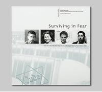 Surviving in Fear: Four jews describe their time at the Volkswagen Factory from 1943 to 1945