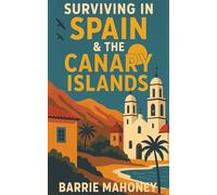 Surviving in Spain & the Canary Islands