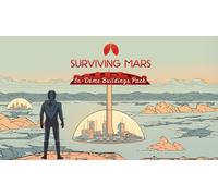 Surviving Mars: In-Dome Buildings Pack (DLC)