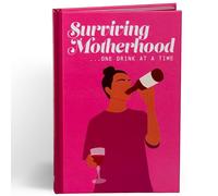 Surviving Motherhood One Glass of Wine at a Time: Funny Parenting Gift Book