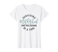 Surviving Motherhood One Meltdown at a Time Funny Humour Mom T-Shirt
