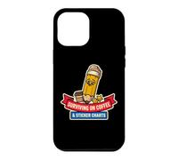 Surviving on Coffee and Stickers Charts Funny Teacher School Coque pour iPhone 12 Pro Max
