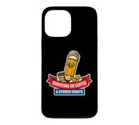 Surviving on Coffee and Stickers Charts Funny Teacher School Coque pour iPhone 13 Pro Max
