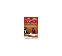 Surviving Racism In The 21st Century Workplace