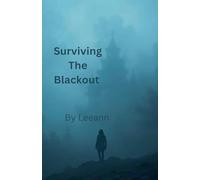Surviving the Blackout