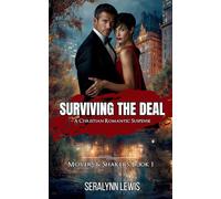 Surviving The Deal: A Christian Romantic Suspense