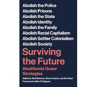 Surviving The Future by Raven Hudson Raven Hudson (Auteur)
