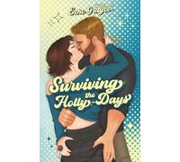 Surviving the Holly-Days - Off Season Edition