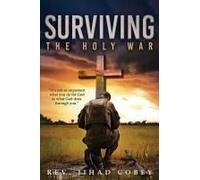 Surviving The Holy War