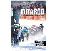 Surviving The Iditarod