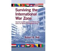 Surviving The International War Zone