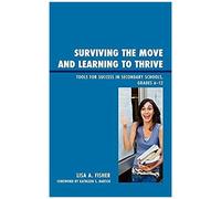 Surviving The Move And Learning To Thrive