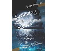 Surviving The Storm: Musings Of A Gypsy Soul