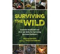 Surviving the Wild by Joshua Enyart Joshua Enyart (Auteur)