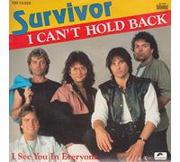 SURVIVOR - I Can't Hold Back / I See You In Everyone / 100.14.022