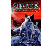 Survivors #5: The Endless Lake