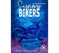 Survivors bikers: Tome 2, Un tsunami d'émotions