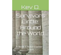 Survivors Circle: Around the World: Book 1: Roller Coaster Storm