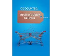 Survivor's Guide to Retail