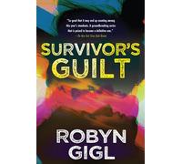 Survivor's Guilt