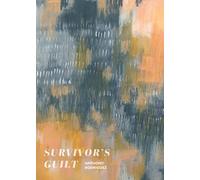 Survivor's Guilt