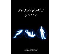 SURVIVOR'S GUILT: a poetry collection
