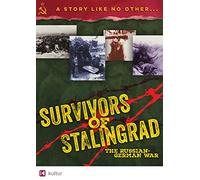 Survivors of Stalingrad: Russian-German War