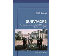 Survivors: The Classic British Post-Apocalyptic BBC Series - Series One / 1975