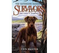 Survivors: The Gathering Darkness #5: The Exile's Journey