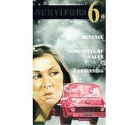 Survivors: Volume 6 - Revenge/Something Of Value/A Beginning [VHS]