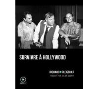 Survivre à Hollywood - Richard Fleischer - Marest Editeur - relié - Essai