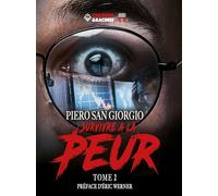 SURVIVRE À LA PEUR (Tome 2)