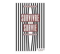 Survivre À La Survie - Chili, Une Mémoire Déchirée
