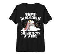 Survivre à la Vie de Manager, Une Crise à la Fois, C'est drôle T-Shirt Haut de Gamme