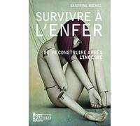 Survivre à l'enfer