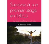 Survivre à son premier stage en MECS: Ce que l'école ne te dit pas