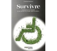Survivre après l'accident : Comment une vie peut-elle basculer dans l'enfer en une fraction de seconde ?