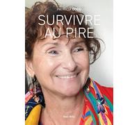 Survivre au pire