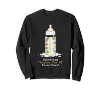 Survivre au Premier chapitre de la parentalité : Parents d'un an Sweatshirt