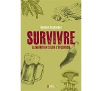 Survivre Damien Desbordes (Auteur)