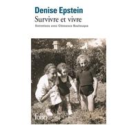 Survivre et vivre: Entretiens