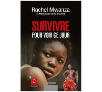 Survivre Pour Voir Ce Jour