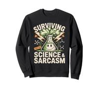 Survivre purement sur la Science et l'humour Sarcastique Sweatshirt
