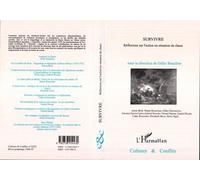 Survivre : Réflexion sur l'action en situation de chaos N°24-25 - Collectif - L'harmattan - broché - Livre