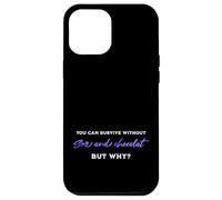 Survivre sans Sexe ni Chocolat, mais Pourquoi Citation Humour Adulte Coque pour iPhone 12 Pro Max