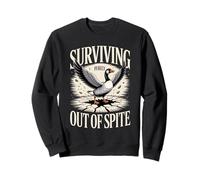 Survivre Uniquement grâce à Funny Goose Sweatshirt