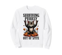 Survivre Uniquement par dépit Funny Cat Sarcastic Sweatshirt