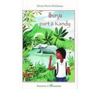 Surya part à Kandy Peggy Nille (Illustration), Marie-Pierre Robineau (Auteur)