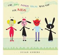 Susan Anders - The Just Songs Vocal Warmup for Kids