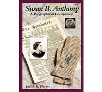 Susan B. Anthony by Judith E. Harper Judith E. Harper (Auteur)